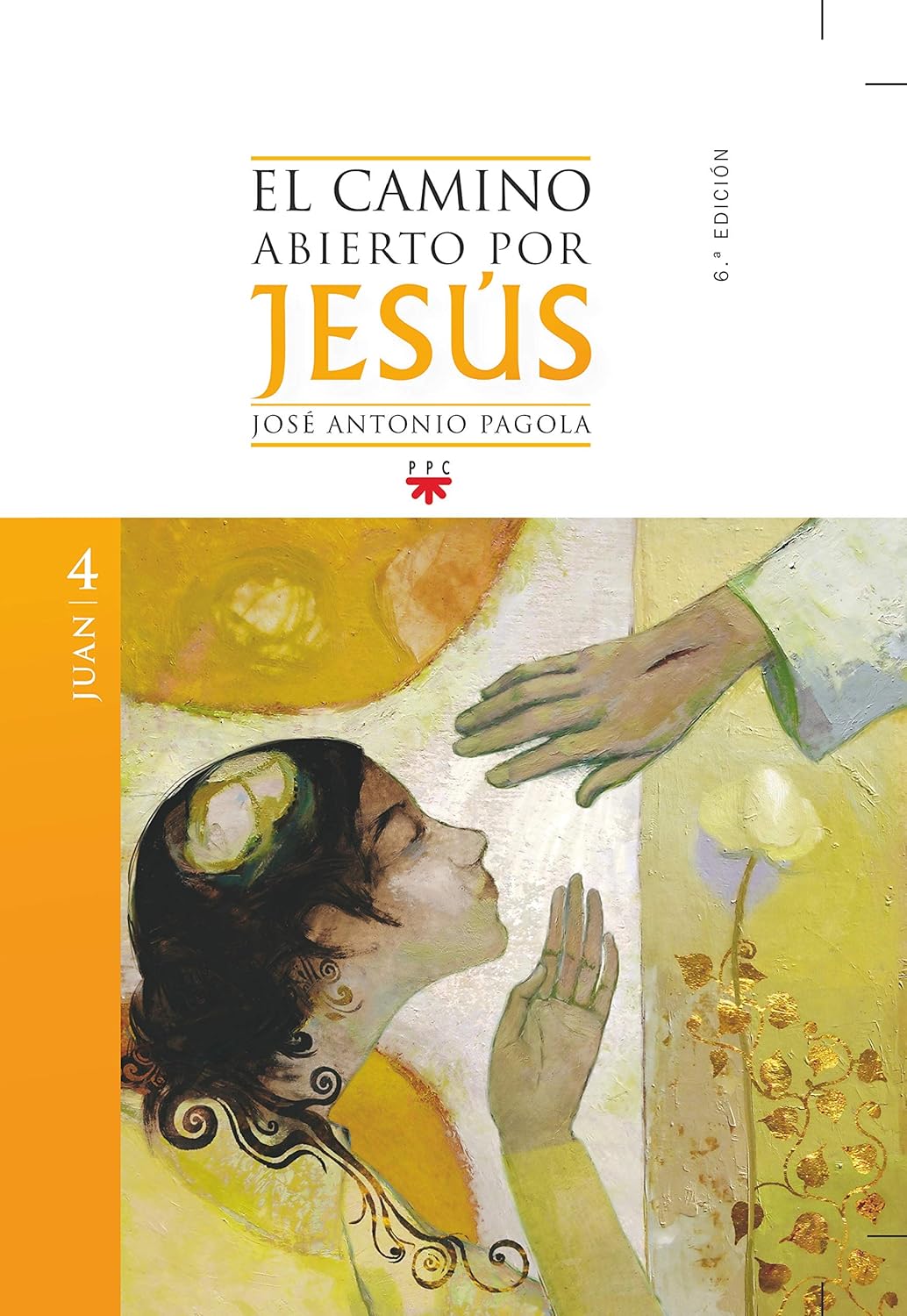 CAMINO ABIERTO POR JESUS 4. JUAN1708882687
