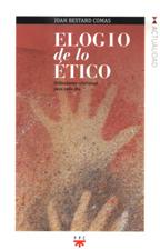 ELOGIO DE LO ETICO. REFLEXIONES CRISTIANAS PARA CADA DIA1793757352
