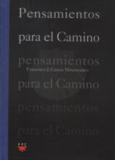 PENSAMIENTOS PARA EL CAMINO