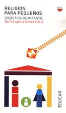 RELIGION PARA PEQUEÑOS. DIDACTICA DE INFANTIL