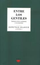ENTRE LOS GENTILES. DEBATES ENTRE CRISTIANOS E INCREYENTES