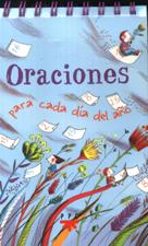ORACIONES PARA CADA DIA DEL AÑO