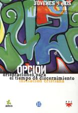 OPCION. ORIENTACIONES PARA EL TIEMPO DE DISCERNIMIENTO1708882687