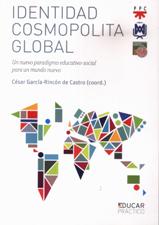 IDENTIDAD COSMOPOLITA GLOBAL. UN NUEVO PARADIGMA EDUCATIVO-SOCIAL849645745
