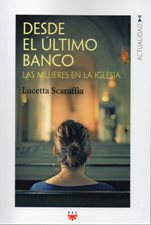 DESDE EL ULTIMO BANCO. LAS MUJERES EN LA IGLESIA413905738