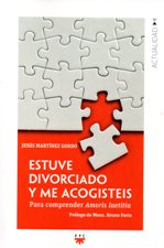 ESTUVE DIVORCIADO Y ME ACOGISTEIS. PARA COMPRENDER AMORIS LAETITIA133005842