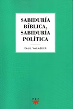 SABIDURIA BIBLICA, SABIDURIA POLITICA