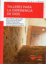 TALLERES PARA LA EXPERIENCIA DE DIOS