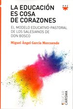 LA EDUCACION ES COSA DE CORAZONES