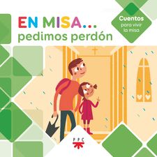 EN MISA... PEDIMOS PERDON. CUENTOS