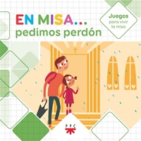 EN MISA... PEDIMOS PERDON. JUEGOS