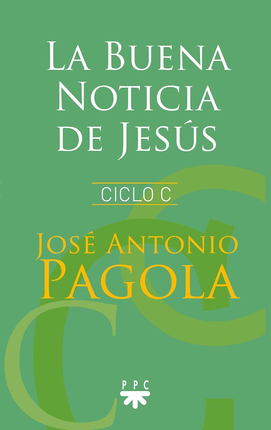 BUENA NOTICIA DE JESUS. CICLO C