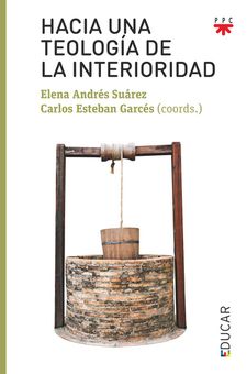 HACIA UNA TEOLOGÍA DE LA INTERIORIDAD.308611701