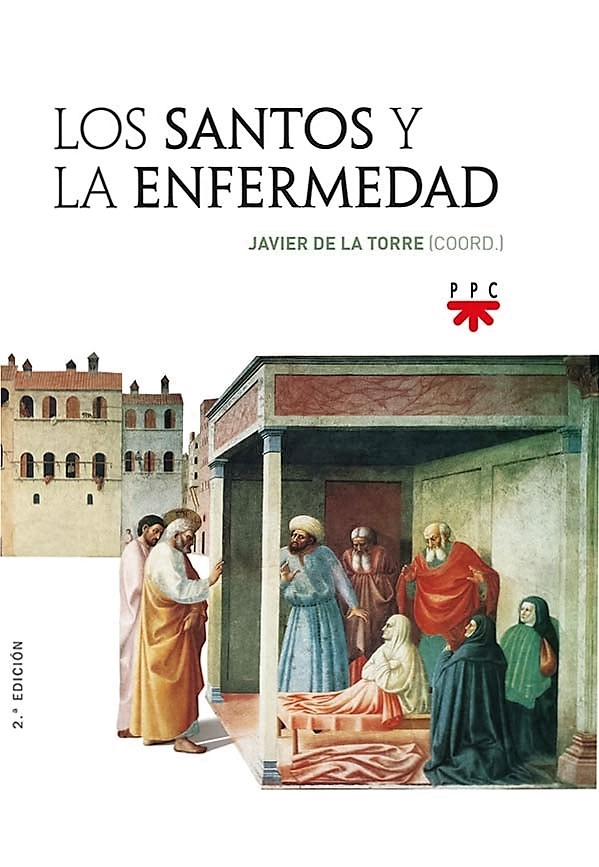 LOS SANTOS Y LA ENFERMEDAD