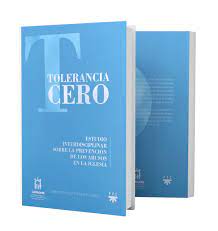 TOLERANCIA CERO. ESTUDIO INTERDISCIPLINAR SOBRE LA PREVENCION DE LOS ABUSOS EN LA IGLESIA2076005017