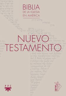 NT. NUEVO TESTAMENTO. EDICIÓN DE LA BIBLIA DE LA IGLESIA EN AMERICA161397551