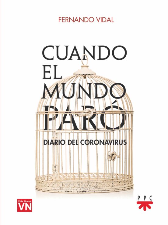CUANDO EL MUNDO PARO. DIARIO DEL CORONAVIRUS1357805283
