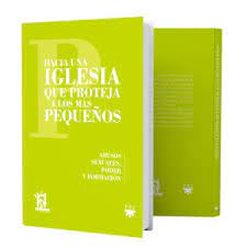 HACIA UNA IGLESIA QUE PROTEJA A LOS NIÑOS PEQUEÑOS990992463