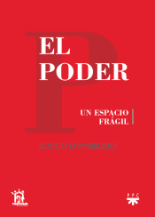 EL PODER. UN ESPACIO FRAGIL2013444226