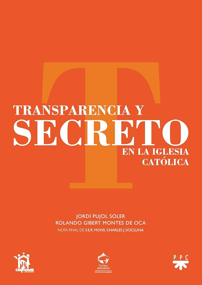 TRANSPARENCIA Y SECRETO EN LA IGLESIA CATOLICA940887253