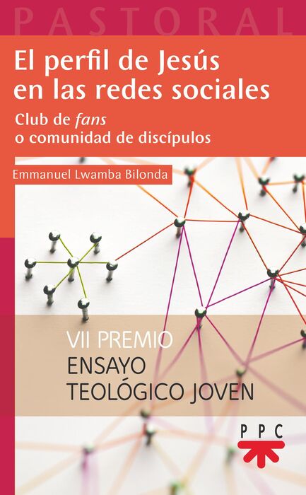 EL PERFIL DE JESUS EN REDES SOCIALES. CLUB DE FANS O COMUNIDAD DE DISCIPULOS