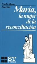 MARÍA, LA MUJER DE LA RECONCILIACIÓN1708882687