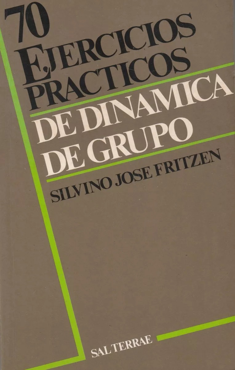 70 EJERCICIOS PRÁCTICOS DE DINÁMICA DE GRUPO1929117598
