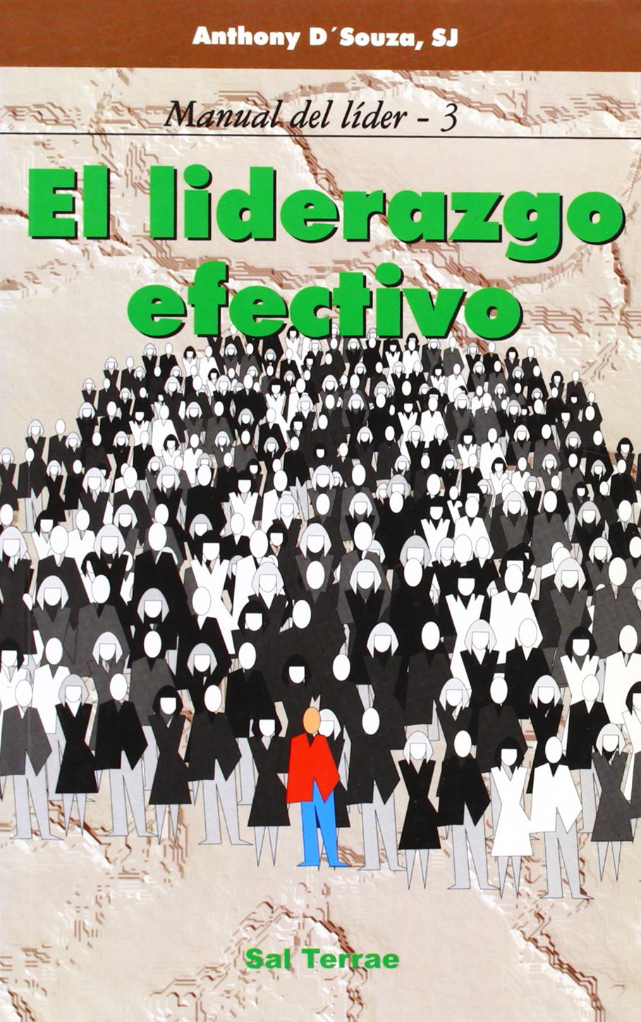 EL LIDERAZGO EFECTIVO