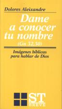 DAME A CONOCER TU NOMBRE512769442
