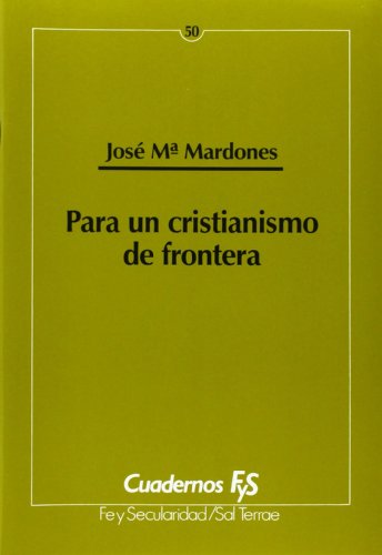 PARA UN CRISTIANISMO DE FRONTERA