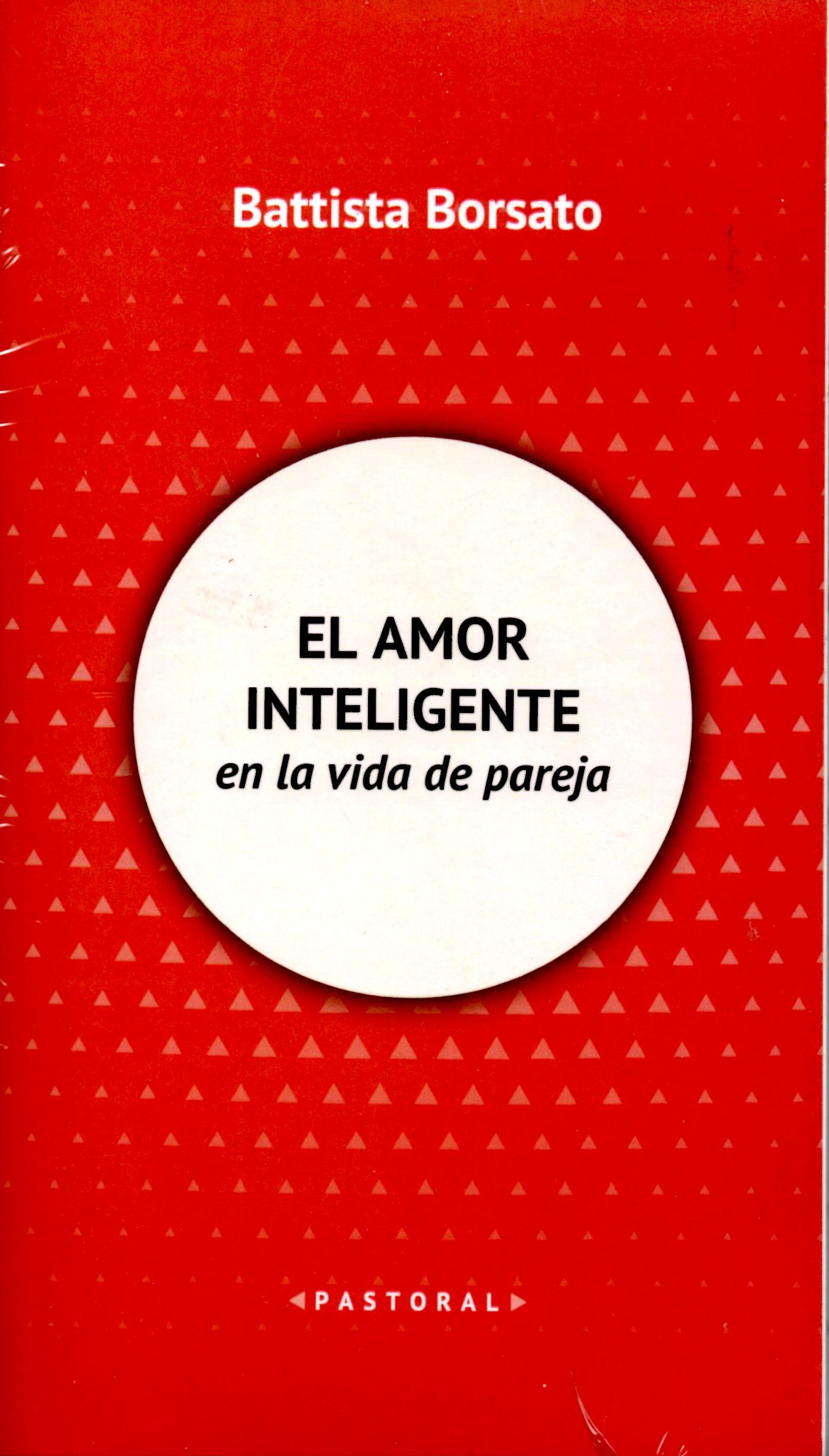 EL AMOR INTELIGENTE EN LA VIDA DE PAREJA