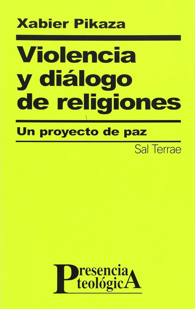 VIOLENCIA Y DIÁLOGO DE RELIGIONES1708882687