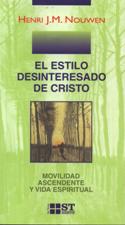 EL ESTILO DESINTERESADO DE CRISTO