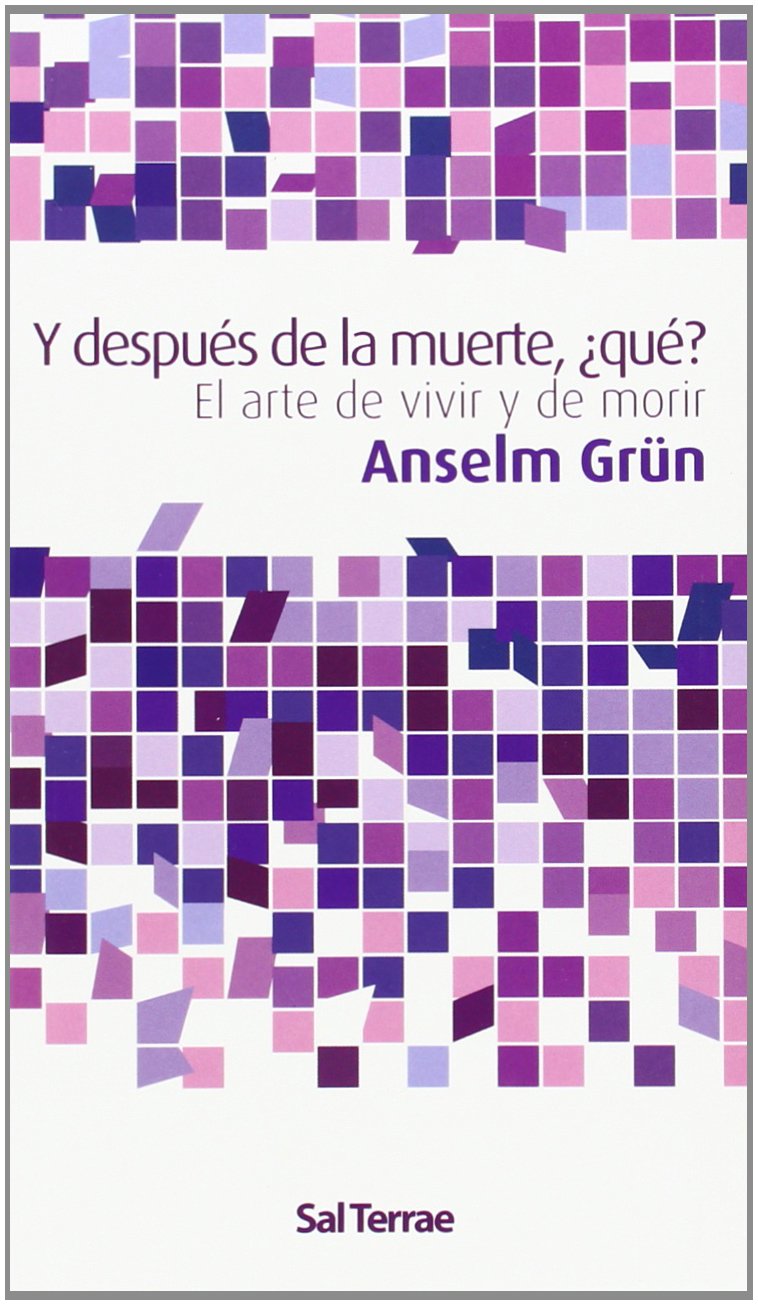 Y DESPUÉS DE LA MUERTE, ¿QUÉ?1136093872