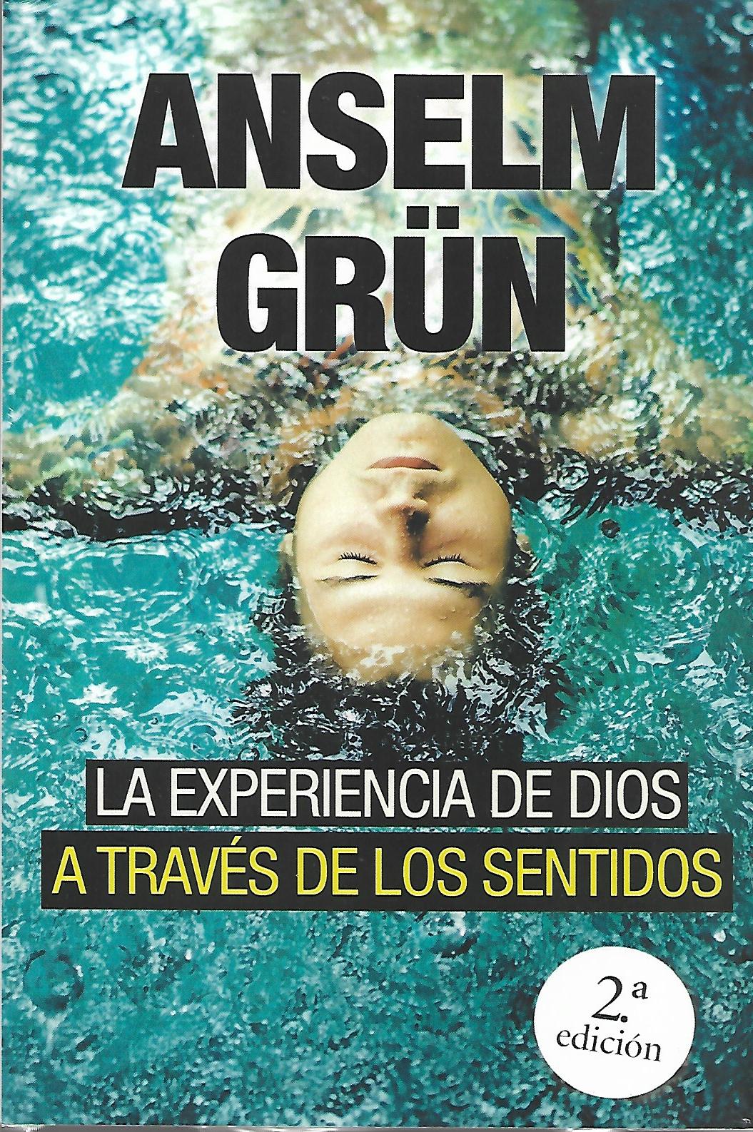 EXPERIENCIA DE DIOS A TRAVÉS DE LOS SENTIDOS, LA1337676578
