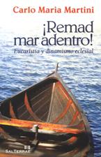REMAD MAR ADENTRO! EUCARISTÍA Y DINAMISMO ECLESIAL940887253