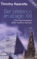 SER CRISTIANOS EN EL SIGLO XXI