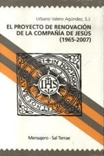 EL PROYECTO DE RENOVACIÓN DE LA COMPAÑÍA DE JESÚS (1965-2007)133005842