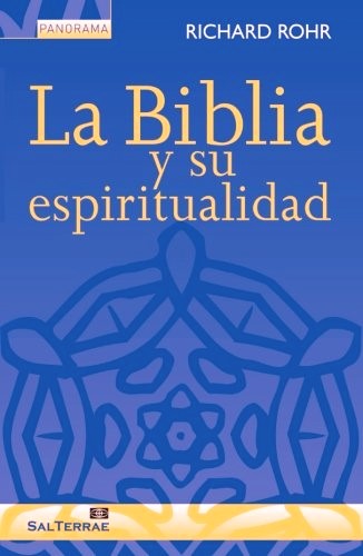 LA BIBLIA Y SU ESPIRITUALIDAD161397551