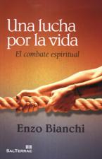 UNA LUCHA POR LA VIDA