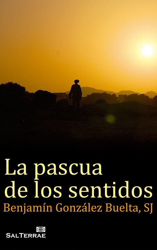 LA PASCUA DE LOS SENTIDOS