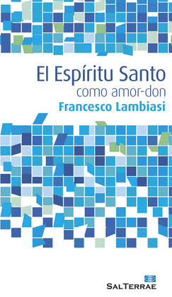 EL ESPÍRITU SANTO COMO AMOR-DON133005842