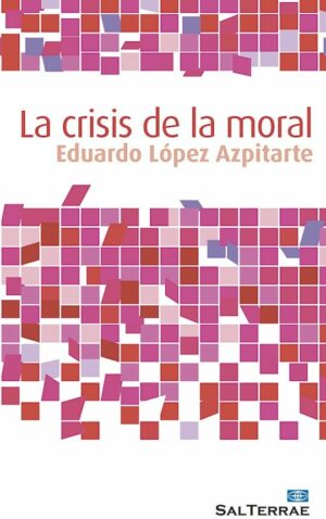 CRISIS DE LA MORAL1708882687