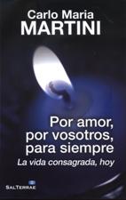 POR AMOR, POR VOSOTROS, PARA SIEMPRE