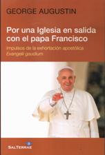 POR UNA IGLESIA EN SALIDA CON EL PAPA FRANCISCO