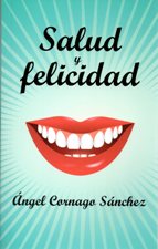 SALUD Y FELICIDAD
