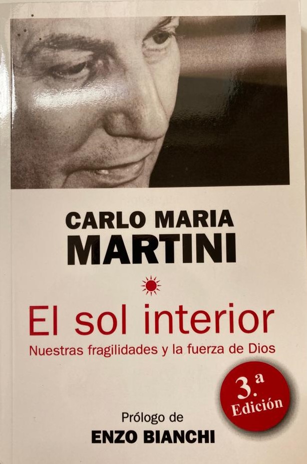 EL SOL INTERIOR. NUESTRAS FRAGILIDADES Y LA FUEZA DE DIOS1550792077
