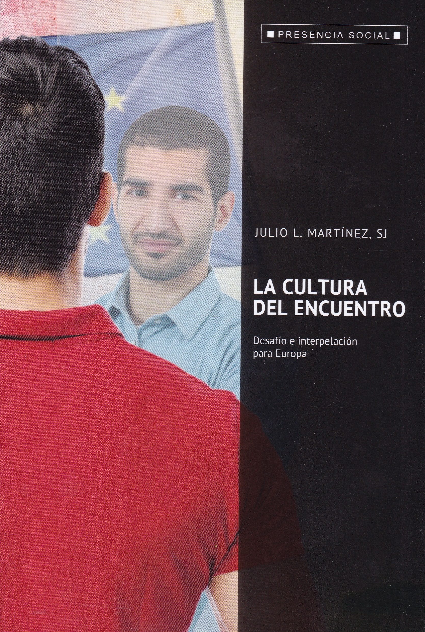 LA CULTURA DEL ENCUENTRO