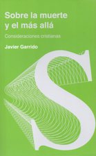 SOBRE LA MUERTE Y EL MAS ALLÁ