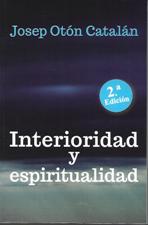 INTERIORIDAD Y ESPIRITUALIDAD1582849471